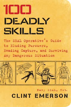 100 Deadly Skills Summary