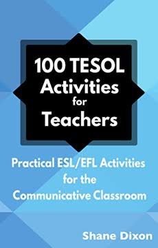 100 TESOL Activities for Teachers Summary