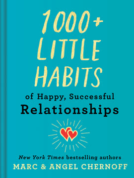 1000+ Little Habits of Happy, Successful Relationships Summary