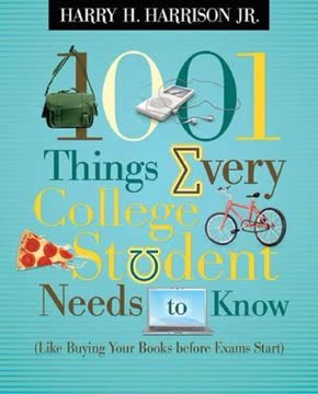 1001 Things Every College Student Needs to Know Summary