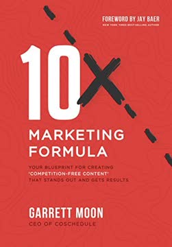 10x Marketing Formula Summary