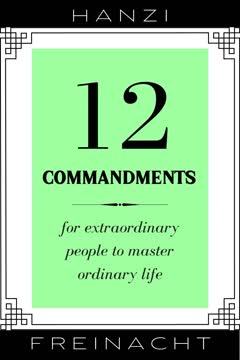 12 Commandments Summary