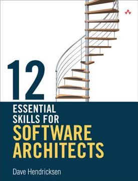 12 Essential Skills for Software Architects Summary
