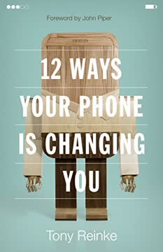 12 Ways Your Phone Is Changing You Summary