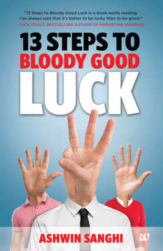 13 Steps to Bloody Good Luck Summary