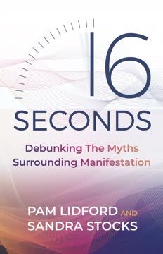 16 Seconds by Pam Lidford