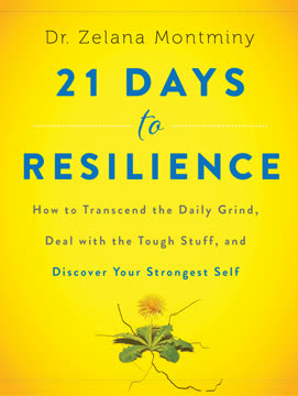 21 Days to Resilience Summary