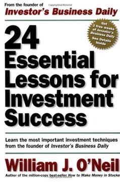 24 Essential Lessons for Investment Success Summary