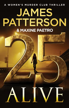 25 Alive Summary