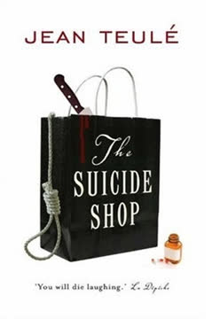 The Suicide Shop Summary