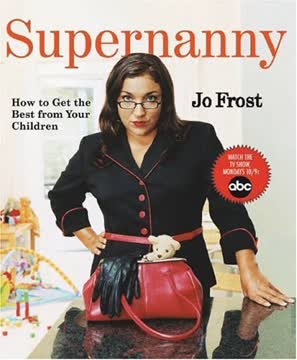 Supernanny Summary