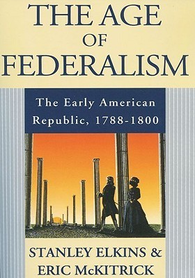 The Age of Federalism Summary