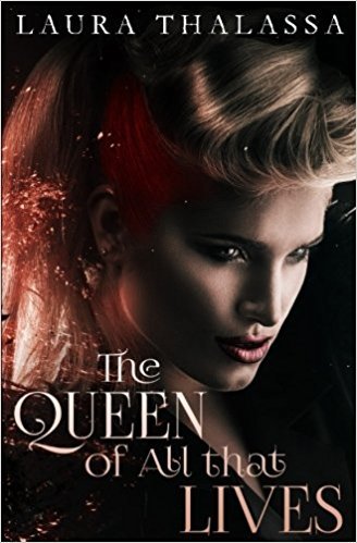 The Queen of All that Lives Summary