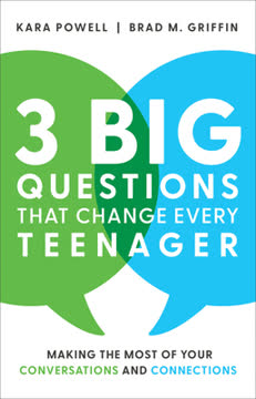 3 Big Questions That Change Every Teenager Summary
