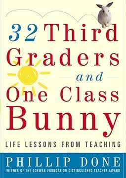32 Third Graders and One Class Bunny Summary
