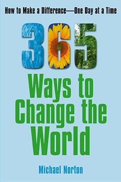 365 Ways To Change the World Summary
