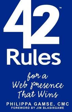 42 Rules for a Web Presence That Wins (2nd Edition)