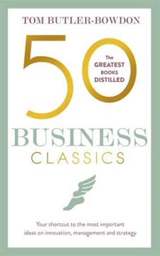 50 Business Classics Summary