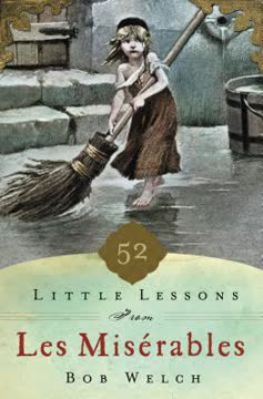 52 Little Lessons from Les Miserables Summary