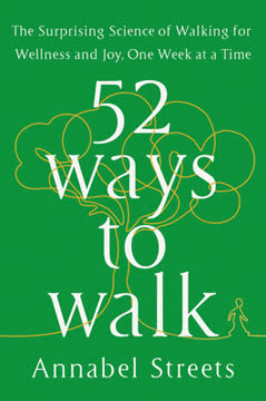 52 Ways to Walk Summary