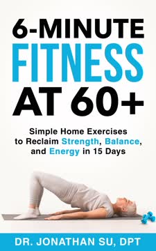 6-Minute Fitness at 60+ Summary