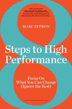 8 Steps to High Performance Summary
