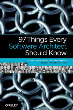 97 Things Every Software Architect Should Know Summary