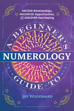 A Beginner&#039;s Guide to Numerology Summary