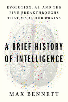 A Brief History of Intelligence Summary