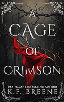 A Cage of Crimson Summary