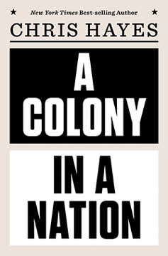 A Colony in a Nation Summary