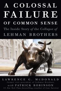 A Colossal Failure of Common Sense Summary