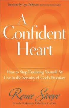 A Confident Heart Summary