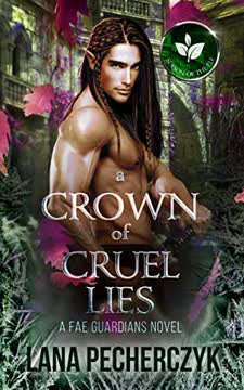 A Crown of Cruel Lies Summary