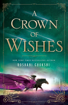 A Crown of Wishes Summary