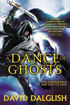 A Dance of Ghosts Summary