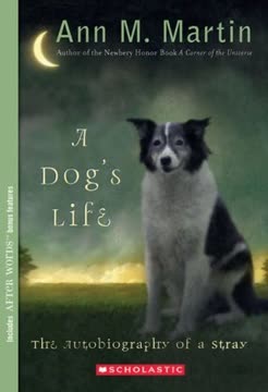 A Dog&#039;s Life Summary