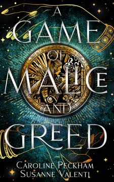 A Game of Malice and Greed Summary