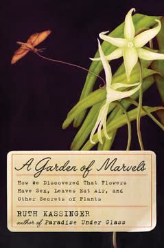 A Garden of Marvels Summary
