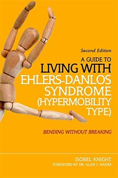 A Guide to Living with Ehlers-Danlos Syndrome (Hypermobility Type) Summary