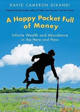 A Happy Pocket Full of Money Summary