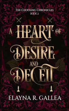 A Heart of Desire and Deceit Summary