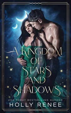 A Kingdom of Stars and Shadows Summary