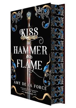 A Kiss of Hammer and Flame Summary