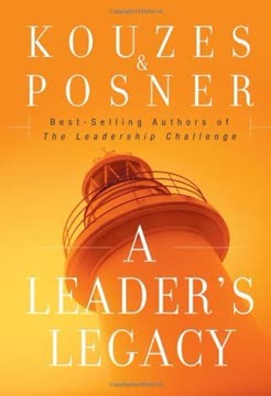 A Leader&#039;s Legacy by James M. Kouzes