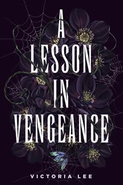A Lesson in Vengeance Summary