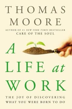 A Life at Work Summary