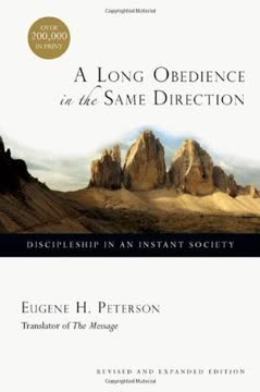 A Long Obedience in the Same Direction Summary