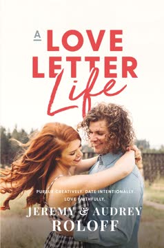 A Love Letter Life Summary