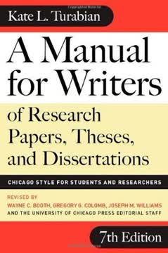 A Manual for Writers of Research Papers, Theses, and Dissertations Summary
